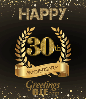 Happy 30th Anniversary Gif 2 Happy 30th Anniversary GIF-10014 GreetingsGif.com