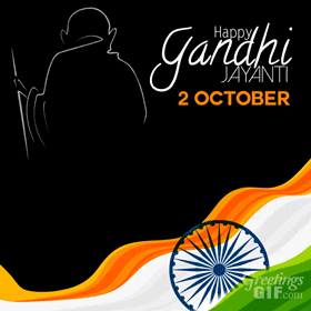 Animated Happy Gandhi Jayanti with Quote Gif 2