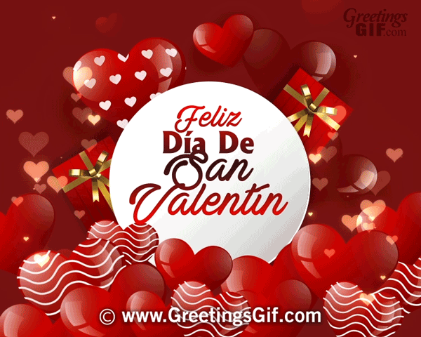 Feliz Día De San Valentín Gif - Happy Valentines Day in Spanish Gif - 1193 4 Feliz Día De San Valentín Gif - Happy Valentines Day in Spanish Gif