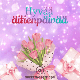 Hyvää äitienpäivää Gif - 1460 2 Hyvää äitienpäivää gif Happy Mother's Day in Finnish