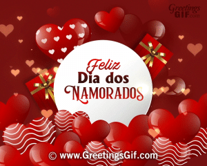 Feliz Dia dos Namorados Gif - Happy Valentines Day Gif in Portugese