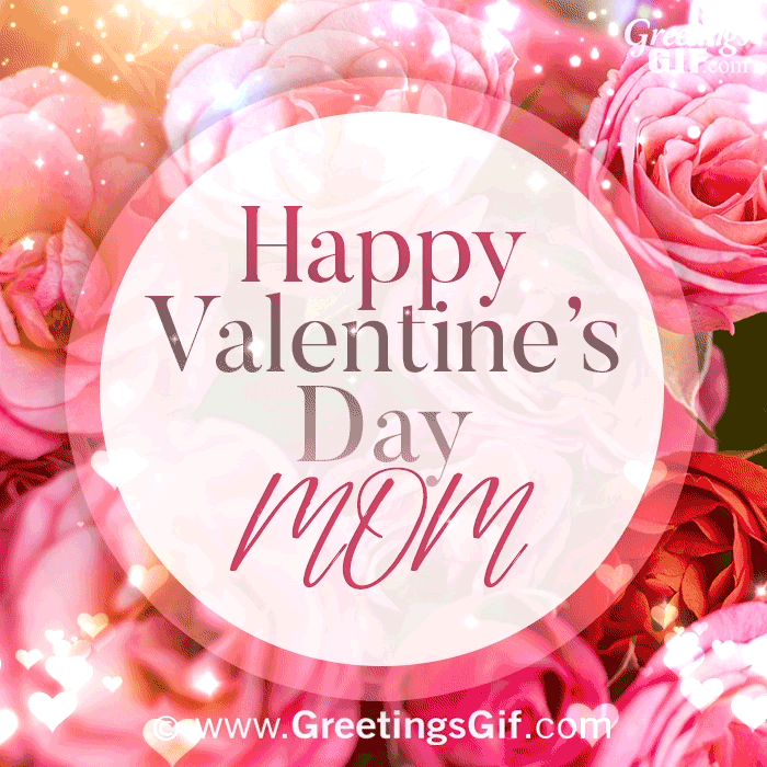 Happy Valentines Day Mom Gif 4 Happy Valentines Day Mom Gif