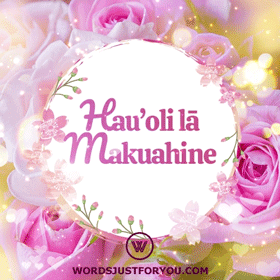 Hauʻoli lā Makuahine 2 Hauʻoli lā Makuahine Gif