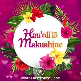 Hauʻoli lā Makuahine 4 Hawaiian Happy Mothers Day Gif