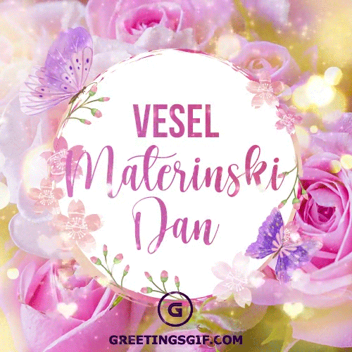 Vesel Materinski Dan 2 Vesel Materinski Dan Gif - Happy Mothers Day in Slovenian